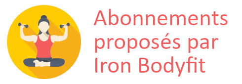 abonnements proposés par iron bodyfit