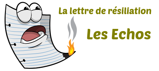 lettre resiliation Les Echos