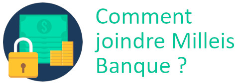 joindre milleis banque