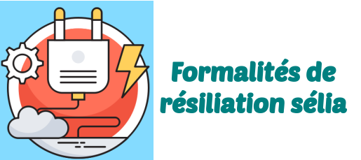 resiliation selia