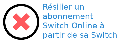 résilier Switch Online console