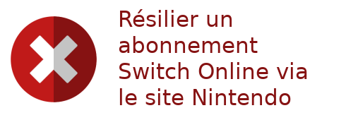 résilier Switch Online site de Nintendo