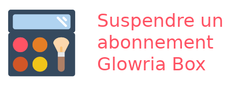 suspendre Glowria Box